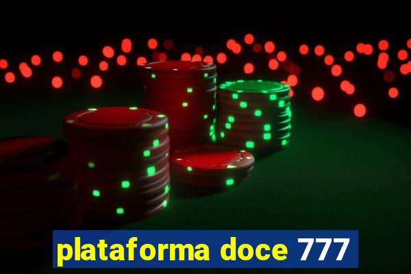 plataforma doce 777